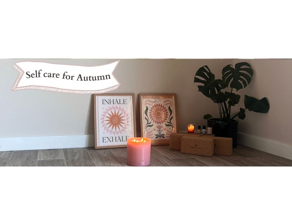 Self care ideas for Autumn