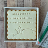 Good Luck at Your New School Biscuit