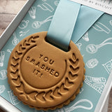 You Smashed It Biscuit Medal